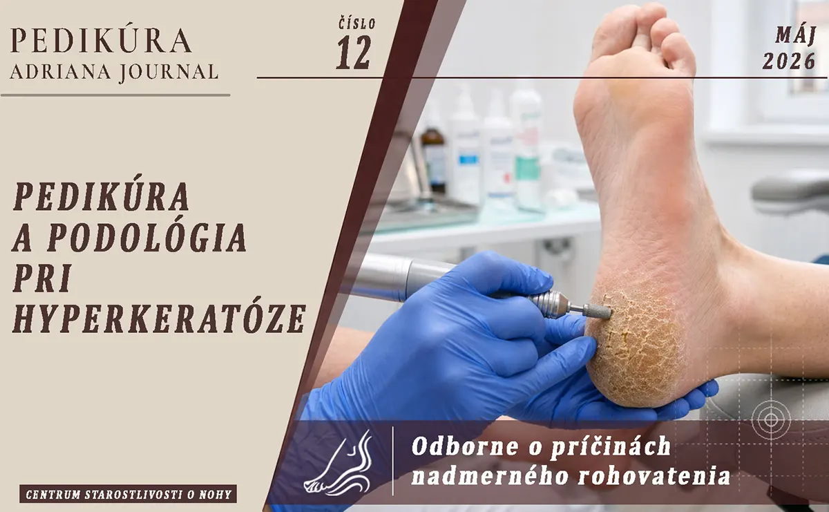 Pedikúra a podológia pri hyperkeratóze