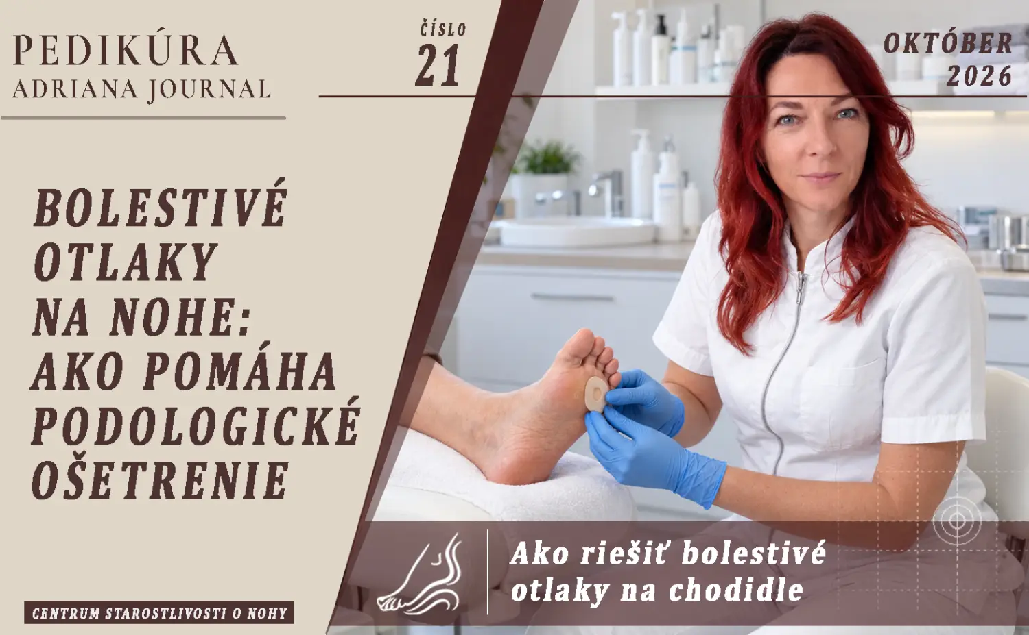Bolestivé otlaky na nohe: ako pomáha podologické ošetrenie